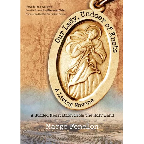 Our Ladyundoer of Knots - Paperback