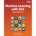 Machine Learning with SAS: Special Collection - Paperback