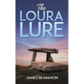 The Loura Lure - Hardcover