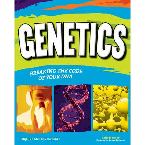 Genetics: Breaking the Code of Your DNA - Paperback