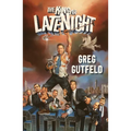 The King of Late Night - Hardcover