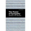 The Power of Sympathy - Hardcover