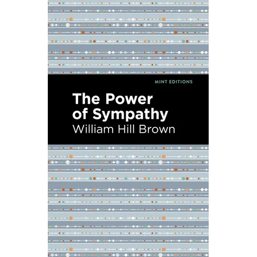 The Power of Sympathy - Hardcover