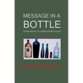 Message In a Bottle: Observations From a Maine Bottle Hound - Paperback