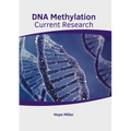 DNA Methylation: Current Research - Hardcover