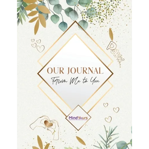 Our Journal: From Me to You - Paperback
