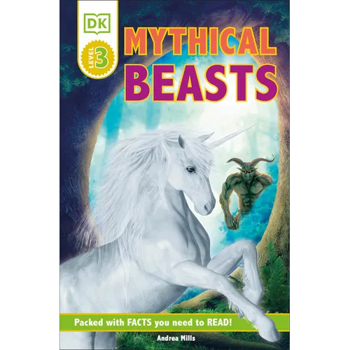DK Readers Level 3: Mythical Beasts - Paperback