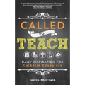 Called to Teach: Daily Inspiration for Catholic Educators - Paperback