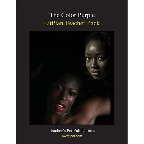 Litplan Teacher Pack: The Color Purple - Paperback