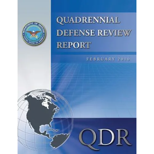Quadrennial Defense Review Report: February 2010