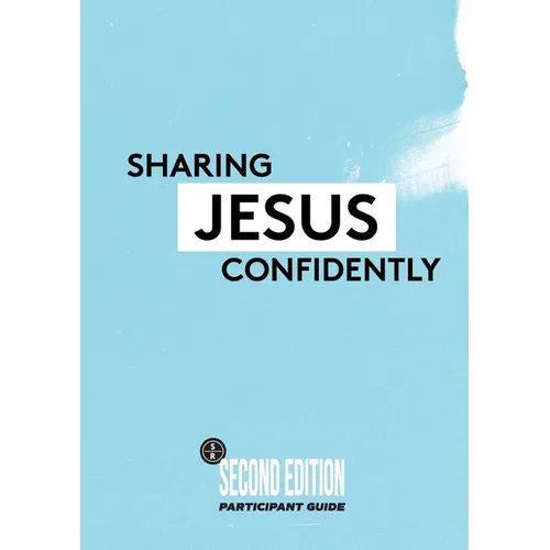 Sharing Jesus Confidently - Online Course - Paperback