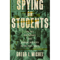 Spying on Students: The Fbi, Red Squads, and Student Activists in the 1960s South