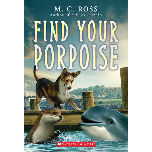 Find Your Porpoise - Paperback
