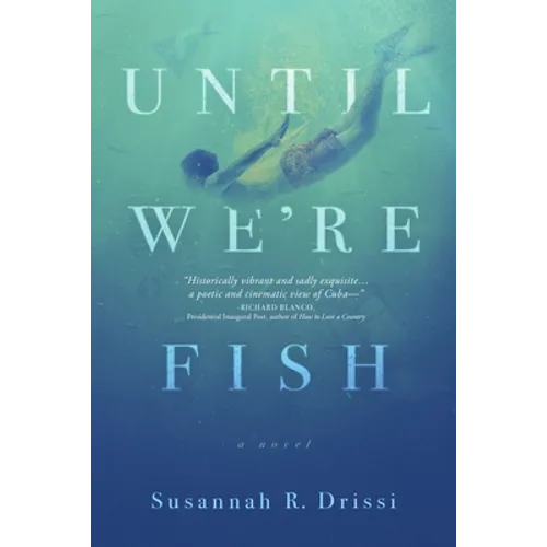 Until We're Fish - Paperback
