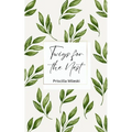 Twigs for the Nest - Paperback