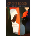 Of One Blood: Or, the Hidden Self - Paperback