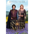 A Dowry of Snails and Mud - Paperback