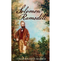 Solomon Ramsdell: A Novel of the Civil War Era