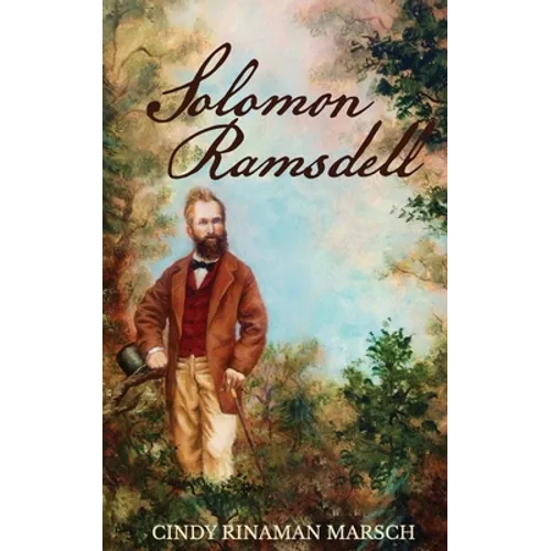 Solomon Ramsdell: A Novel of the Civil War Era