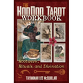 The Hoodoo Tarot Workbook: Rootwork, Rituals, and Divination - Paperback