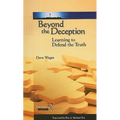 Beyond the Deception: Learning to Defend the Truth - Paperback