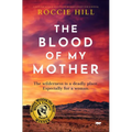 The Blood of My Mother