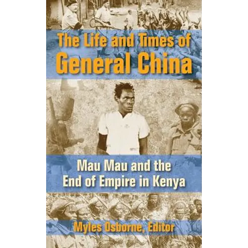 The Life and Times of General China