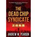The Dead Chip Syndicate - Paperback