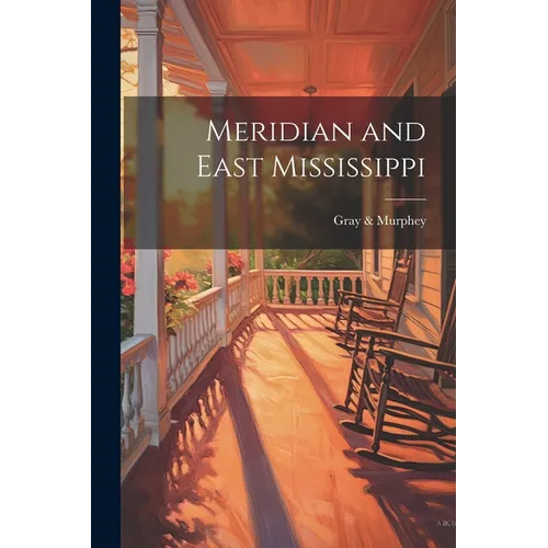 Meridian and East Mississippi