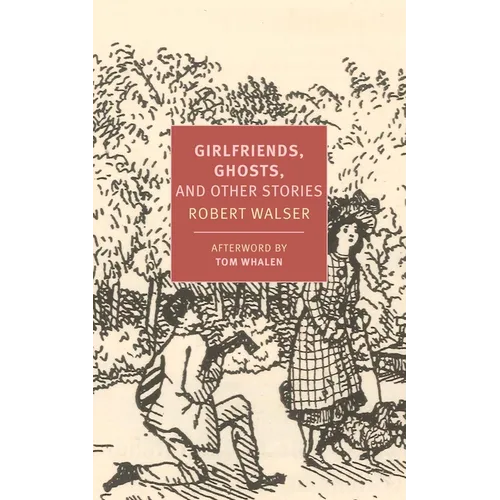 Girlfriends, Ghosts, and Other Stories - Paperback