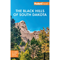 Fodor's Black Hills of South Dakota: With Mount Rushmore and Badlands National Park