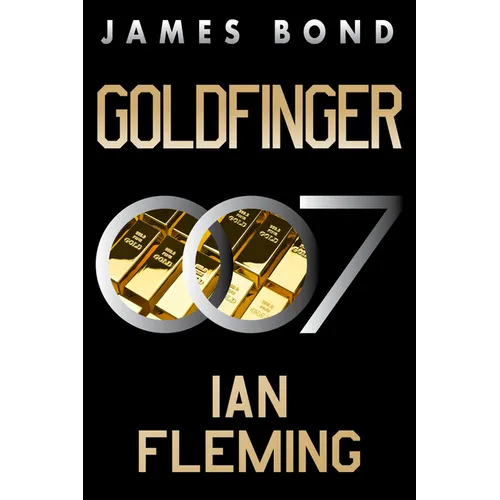 Goldfinger: A James Bond Novel - Paperback