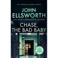 Chase, the Bad Baby: A Page-Turning Legal Thriller
