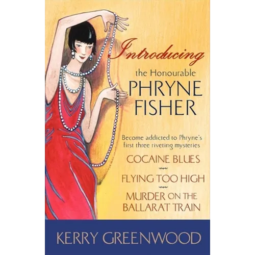 Introducing the Honourable Phryne Fisher - Paperback