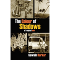 The Colour of Shadows - Paperback