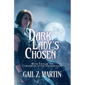 Dark Lady's Chosen - Paperback