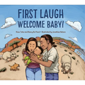 First Laugh--Welcome, Baby! - Hardcover