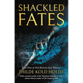 Shackled Fates - Paperback