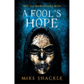 A Fool's Hope: Book Two - Paperback