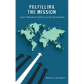 Fulfilling the Mission - Paperback
