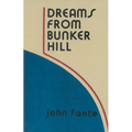 Dreams from Bunker Hill - Paperback