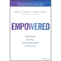 Empowered: Ordinary People, Extraordinary Products - Hardcover