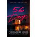 56 Days - Hardcover