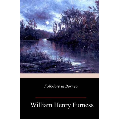 Folk-lore In Borneo - Paperback