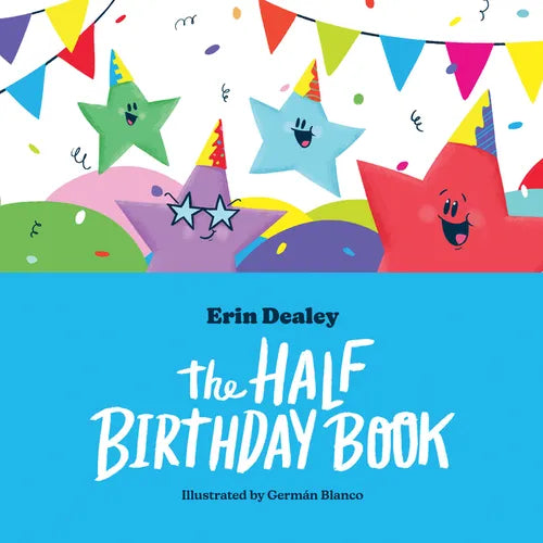 The Half Birthday Book - Hardcover