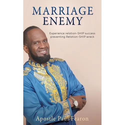 Marriage Enemy: Experience relation-SHIP success preventing Relation-SHIP wreck - Paperback