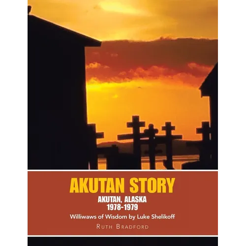 Akutan Story - Paperback