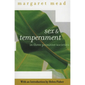 Sex and Temperament: In Three Primitive Societies - Paperback