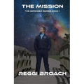 The Mission: Defender Series Book 1 - Paperback