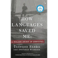 How Languages Saved Me: A Polish Story of Survival